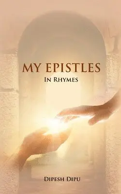 Dipesh Dipu - My Epistles in Rhymes, Häftad. Tillgänglighet: Tillfälligt slut