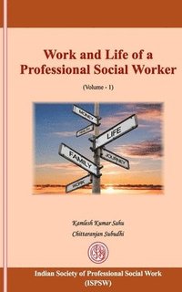 bokomslag Work and Life of a Professional Social Worker