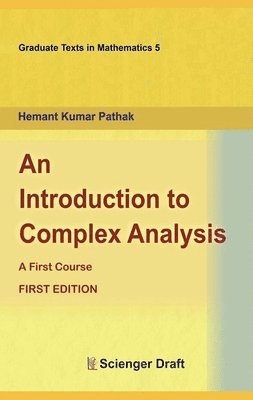 bokomslag An Introduction to Complex Analysis