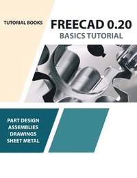 bokomslag FreeCAD 0.20 Basics Tutorial