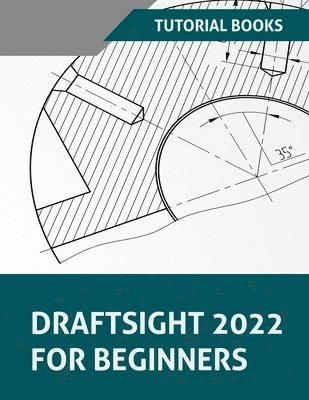 bokomslag Draftsight 2022 For Beginners