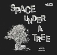 bokomslag Space Under a Tree