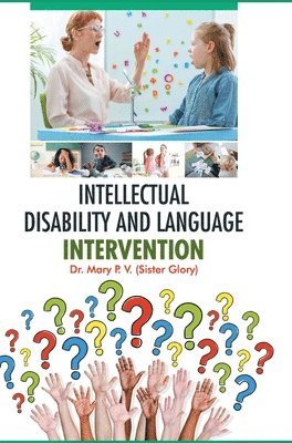 Intellectual Disability and Language Intervention 1
