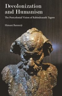 bokomslag Decolonization and Humanism