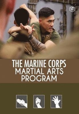 bokomslag The Marine Corps Martial Arts Program