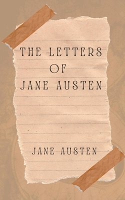 bokomslag The Letters of Jane Austen