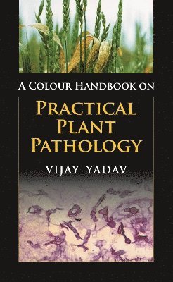 bokomslag A Colour Handbook on Practical Plant Pathology