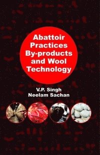 bokomslag Abattoir Practices By-Products and Wool Technology