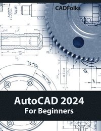 bokomslag Autocad 2024 for Beginners