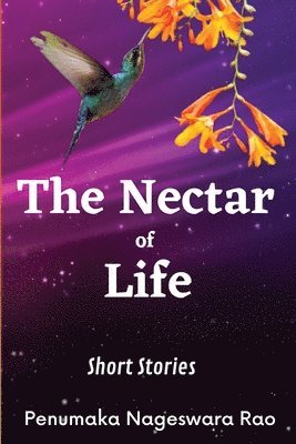 Penumaka Nageswarao, Penumaka NageswaRao - Nectar of Life, Häftad