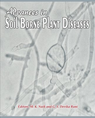 bokomslag Advances in Soil Borne Plant Diseases