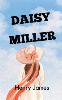 bokomslag Daisy Miller