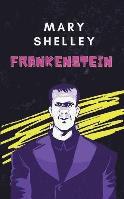Mary Shelley - Frankenstein, Häftad