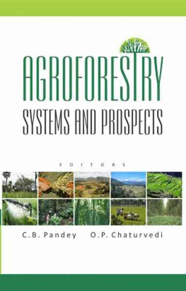 C. B. Pandey & O. P. Chaturvedi, C. B. Pandey, O. P. Chaturvedi - Agroforestry, Häftad