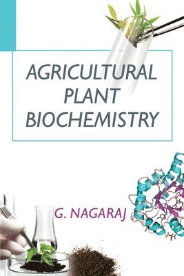 bokomslag Agricultural Plant Biochemistry