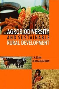bokomslag Agrobiodiversity and Sustainable Rural Development