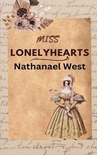 bokomslag Miss Lonelyhearts