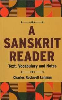 bokomslag A Sanskrit Reader