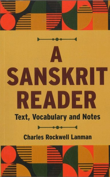 Charles Rockwell Lanman - Sanskrit Reader, Häftad