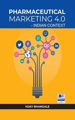 bokomslag Pharmaceutical Marketing 4.0: Indian Context