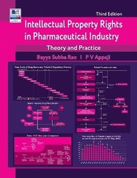 bokomslag Intellectual Property Rights in Pharmaceutical Industry: Theory and Practice, 3rd edition