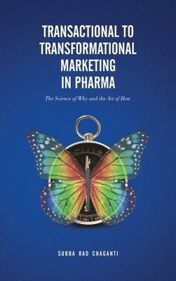 bokomslag Transactional to Transformational Marketing in Pharma