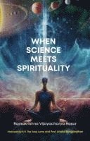 bokomslag When Science Meets Spirituality