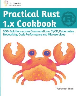 bokomslag Practical Rust 1.x Cookbook