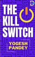 Yogesh Pandey - Kill Switch, Häftad. Tillgänglighet: Lägg i varukorg