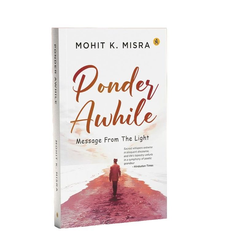 Mohit K. Misra - Ponder Awhile, Häftad