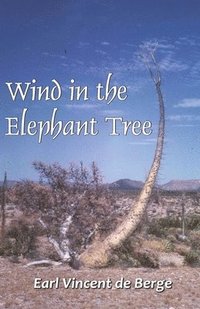 bokomslag Wind in the Elephant Tree