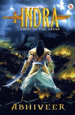 Indra- First of the Arya's 1