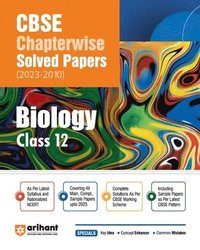 bokomslag CBSE Chapterwise Solved Papers 2023-2010 Biology Class 12th