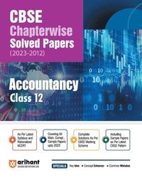 bokomslag Arihant CBSE Chapterwise Solved Papers 2023-2012 Accountancy Class 12th