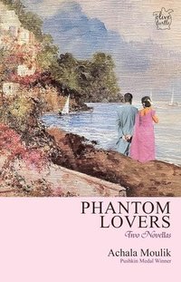 bokomslag Phantom Lovers