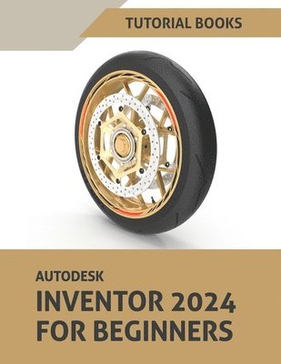 bokomslag Autodesk Inventor 2024 For Beginners: (Colored)
