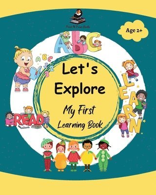 bokomslag Let's Explore: My First Learning Book