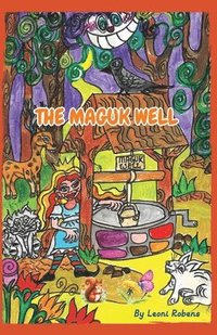 bokomslag The Maguk Well