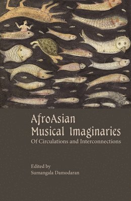 bokomslag AfroAsian Musical Imaginaries