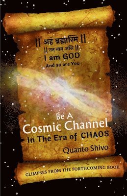 bokomslag Be A Cosmic Channel