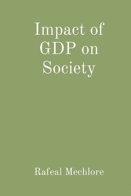 bokomslag "Impact of GDP on Society"