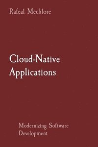 bokomslag Cloud-Native Applications