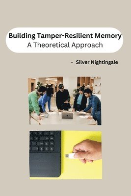 bokomslag Silver: Building Tamper-Resilient Memory
