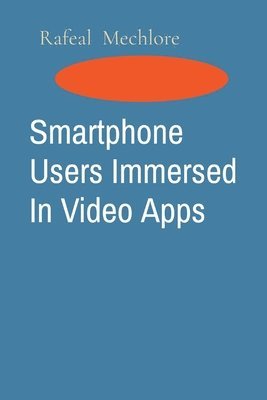 Smartphone Users Immersed In Video Apps 1