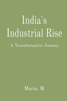 India's Industrial Rise 1