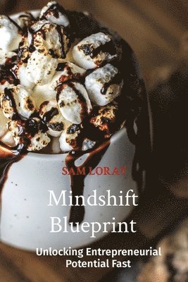 Mindshift Blueprint 1