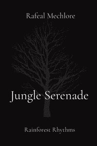 bokomslag Jungle Serenade