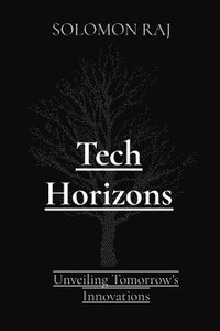 bokomslag Tech Horizons