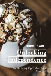 bokomslag Unlocking Independence