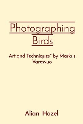 Photographing Birds 1